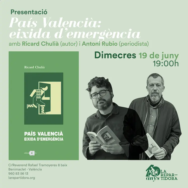 Presentació de País Valencià: eixida d'emergència amb Ricard Chulià i Antoni Rubio