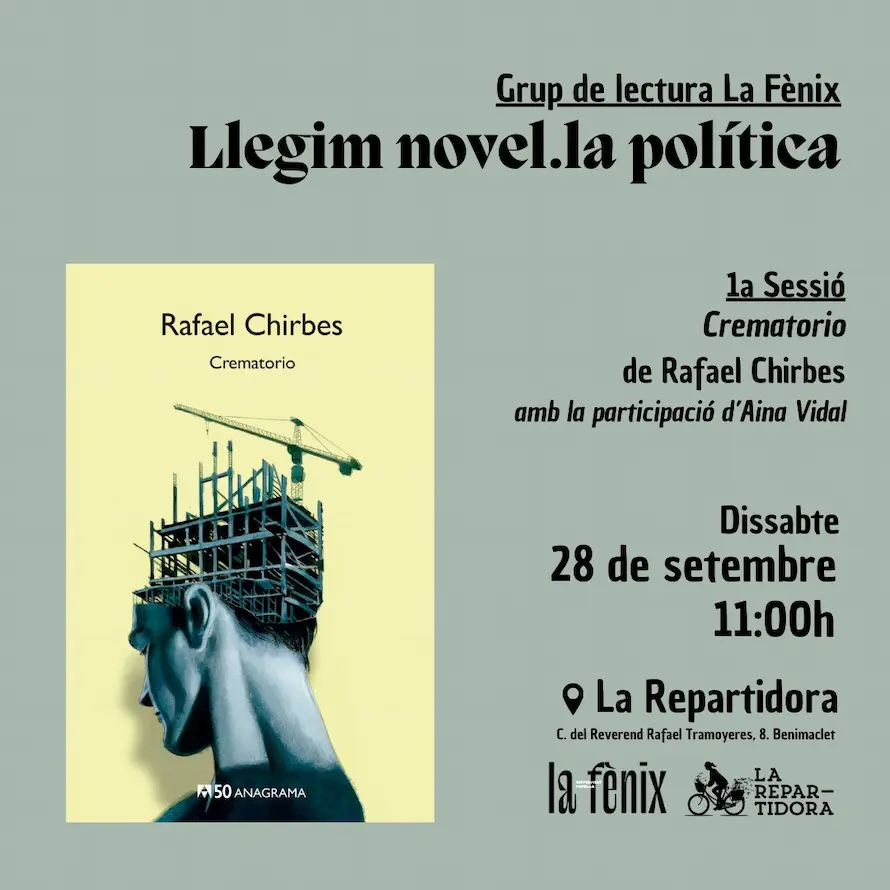 Grup de lectura Llegim novel·la política - Crematorio de Chirbes