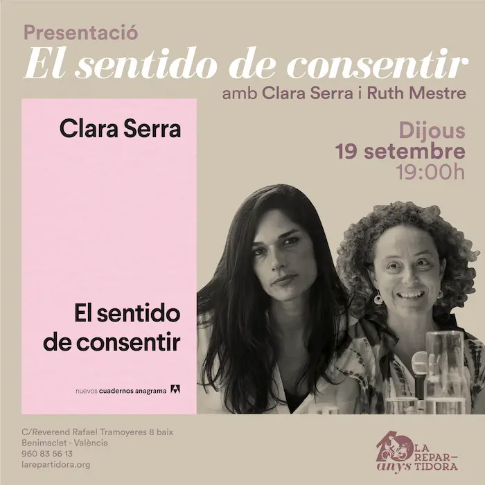 Presnetació El sentido de consentir amb Clara Serra i Ruth Mestre