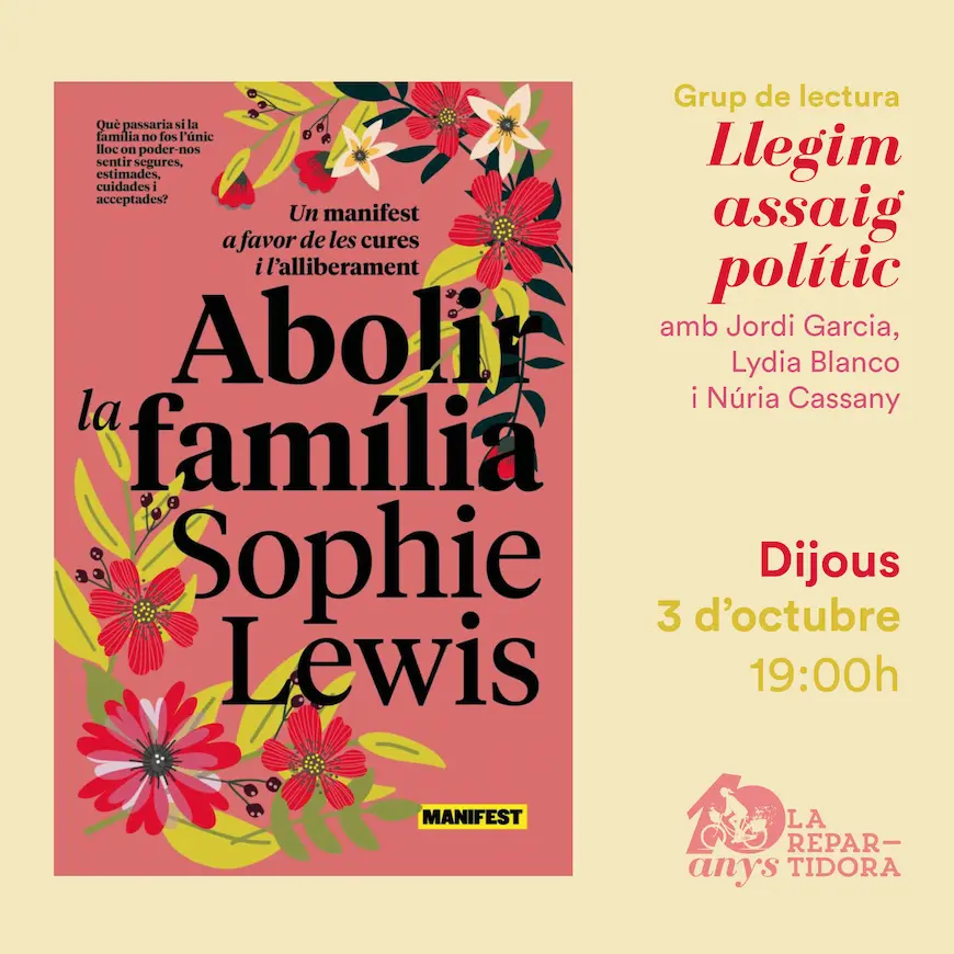 Grup de lectura d'assaig polític - Abolir la família