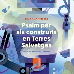 PSALM PER ALS CONSTRUÏTS EN TERRES SALVATGES