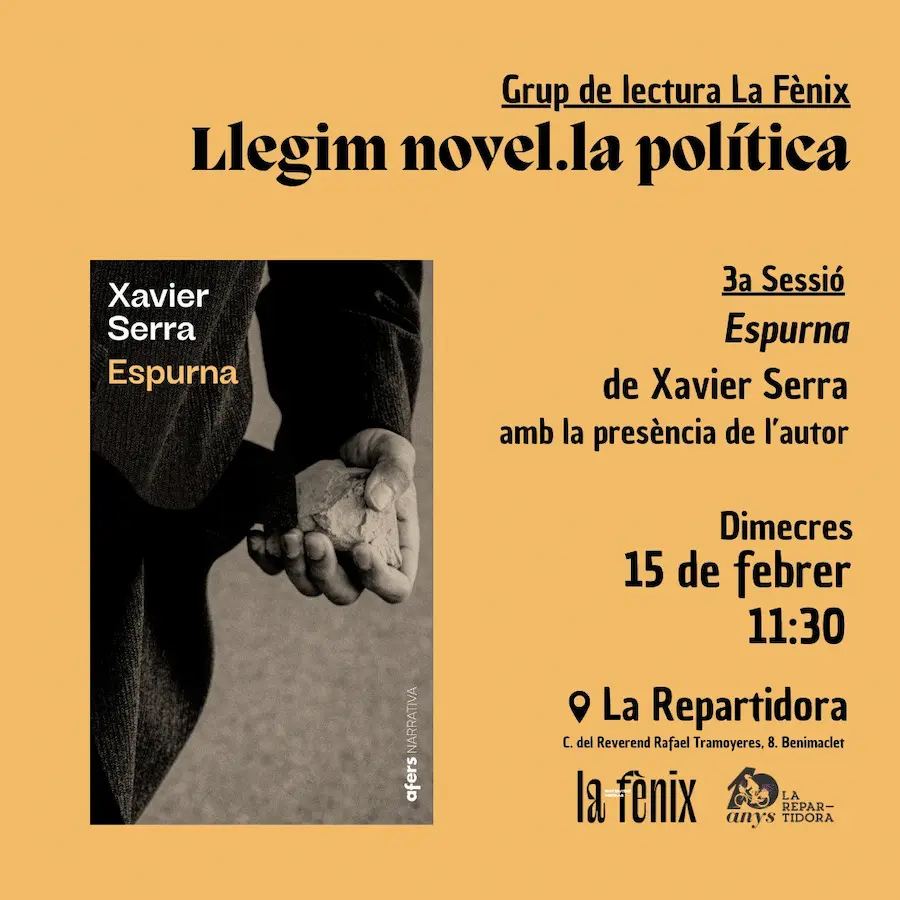 Llegim novel·la política grup de lectura Espurna amb Xavier Serra