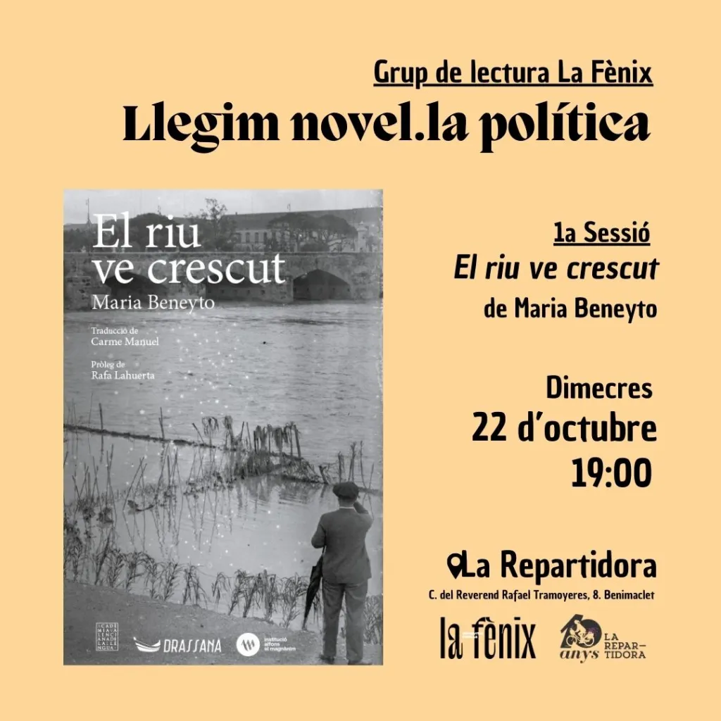 El riu ve crescut - Grup de lectura Llegim novel·la política