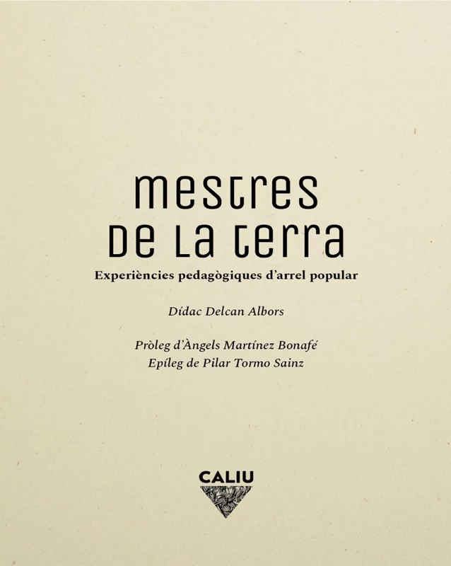 Mestres de la terra - Dídac Delcan Albors Caliu editorial