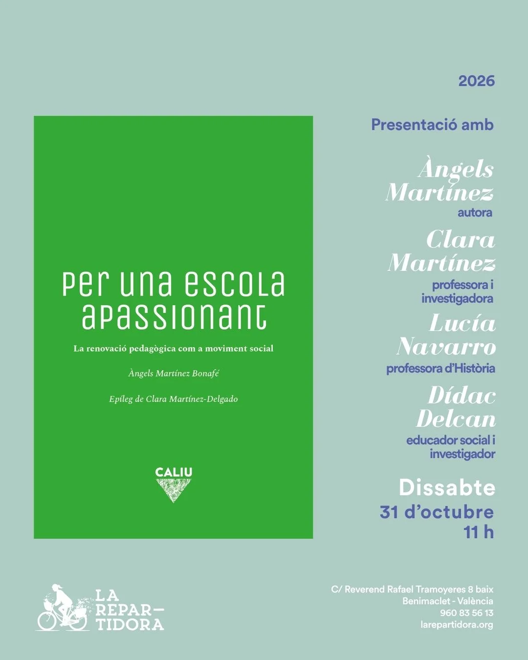 Presentació Per una escola apassionant d'Àngels Martínez Bonafé