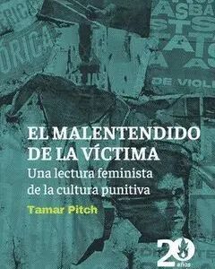 EL MALENTENDIDO DE LA VÍCTIMA