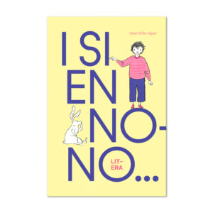I SI EN NONO...