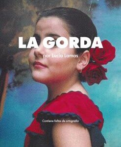 LA GORDA