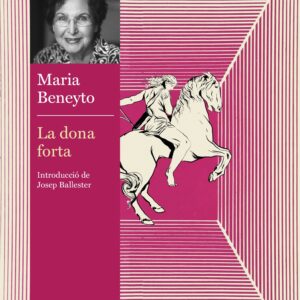 LA DONA FORTA