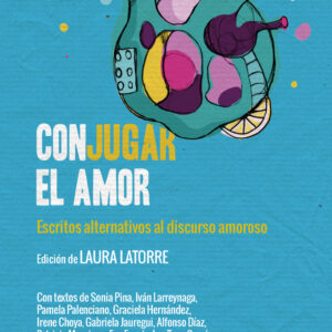 CONJUGAR EL AMOR