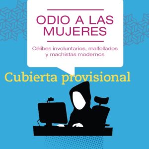 ODIO A LAS MUJERES
