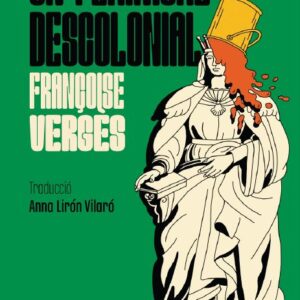 UN FEMINISME DESCOLONIAL