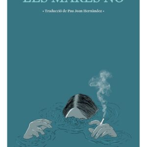 LES MARES NO