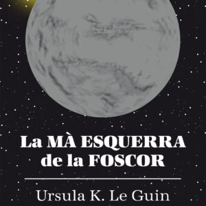 LA MÀ ESQUERRA DE LA FOSCOR