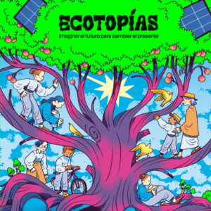 ECOTOPÍAS