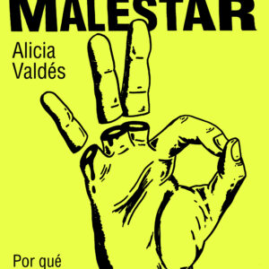 POLÍTICA DEL MALESTAR