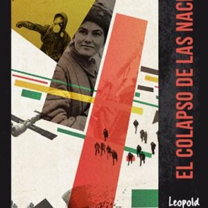 EL COLAPSO DE LAS NACIONES