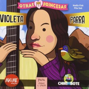 VIOLETA PARRA PARA NIÑAS Y NIÑOS