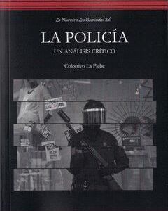 LA POLICÍA. UN ANÁLISIS CRÍTICO