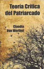TEORÍA CRÍTICA DEL PATRIARCADO